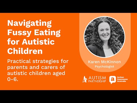 Webinar: Strategies for Fussy Eating in Autistic Children