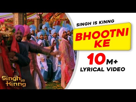 Bhootni Ke | Lyrical Video | Singh Is Kinng | Akshay Kumar | Katrina Kaif | Pritam | Daler Mehndi