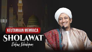 Download lagu Keutamaan Sholawat - Habib Hasan Bin Ismail Al Muhdor mp3 Download lagu Keutamaan Sholawat - Habib Hasan Bin Ismail Al Muhdor mp3