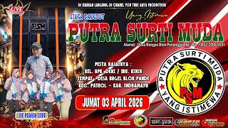 Download lagu 🔴 LIVE STREAMING ❗SINGA DANGDUT❗ PUTRA SURTI MUDA ❗JUMAT, 03 APRIL 2026 ❗BUGELBLOK PANDE -PATROL- IM mp3