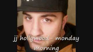 MIKE FLIXXX AND JJ HOLLYWOOD- MONDAY MORNING