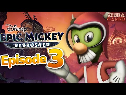Disney Epic Mickey: Rebrushed Gameplay Walkthrough Part 3 - Gremlin Village! Clock Tower Boss!