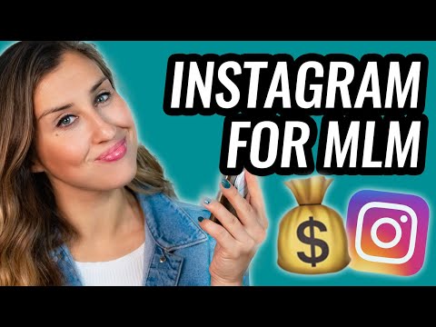 How To Use Instagram For NETWORK MARKETING – MLM Strategy