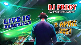 Download lagu DJ FREDY FR ENTERTAINMENT LIVE IN NASHVILLE SABTU 3 APRIL 2021 mp3