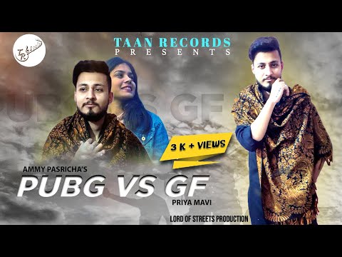 Aman Pasricha pubg vs gf /latest punjabi song 2020