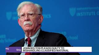 John Bolton Pleads Guilty to Mishandling Classified Material