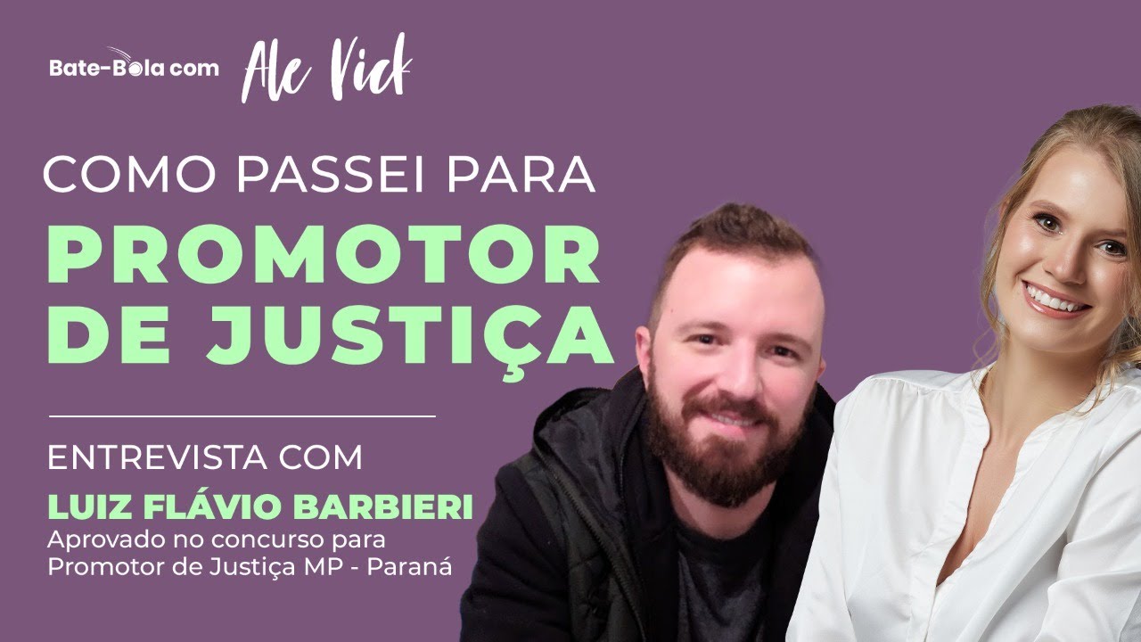 Como passei para PROMOTOR DE JUSTIÇA? Entrevista com LUIZ FLAVIO BARBIERI