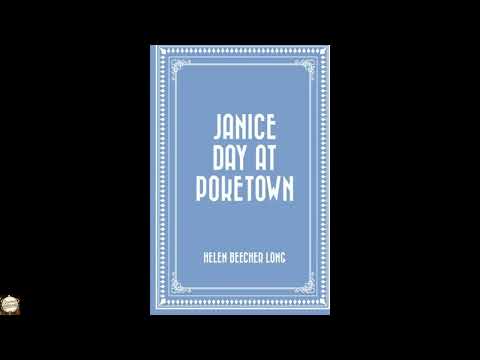 Janice Day at Poketown by Helen Beecher Long — free full audiobook