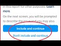 Instagram Report A Problem Showing Means Include And Continue Don T Include And Continue