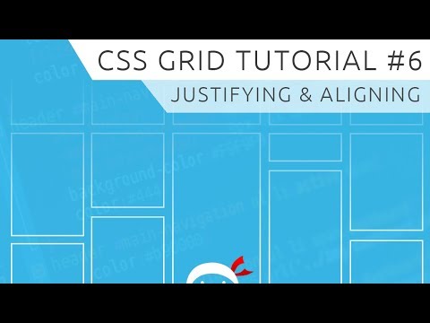 CSS Grid Tutorial #6 - Aligning & Justifying Items