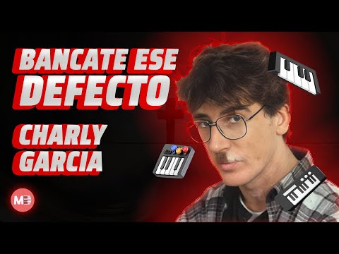 Bancate Ese Defecto - Charly Garcia