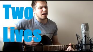 Two Lives - Example (Ollie Bryan acoustic cover)