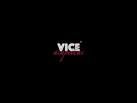Vice Acapellas - Love Somebody 125.99 Em