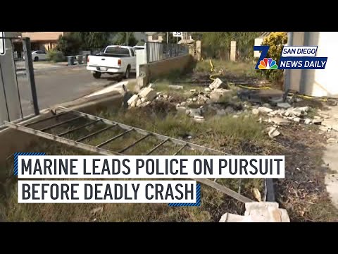 Marine Leads Police on Pursuit Before Deadly Crash | San Diego News Daily | NBC 7 San Diego