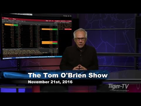 November 21st Daily Stock Market Recap by Tom O'Brien on TFNN   2016