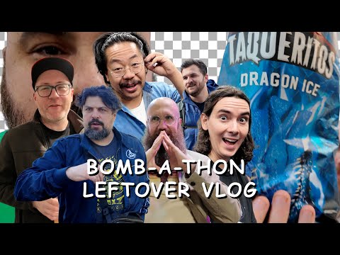 Bomb-A-Thon Leftovers VLOG