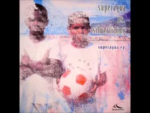 Superagua - Superagua EP (Asad's Silverlining Submersion)