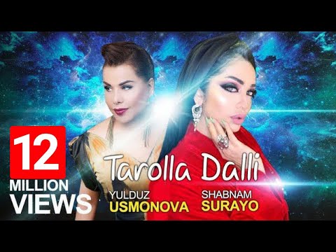 Shabnam Surayo & Yulduz Usmonova  - Tarolla Dalli | آهنگ جدید شبنم ثریا