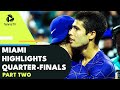 Alcaraz vs Kecmanovic in THRILLER; Medvedev vs Hurkacz | Miami 2022 Quarter-Final Highlights Part 2