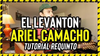 El Levanton - Ariel Camacho y Los Plebes del Rancho - Tutorial - REQUINTO - Guitarra