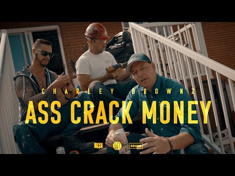 Charley Brownz - Ass Crack Money // Vidéoclip officiel