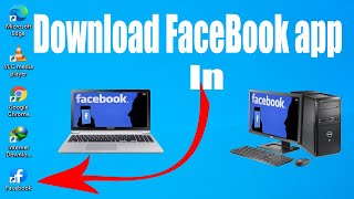 How to install Facebook app in Pc Laptop  || Download Facebook in Windows 10,8,7 || 2022 || 2023