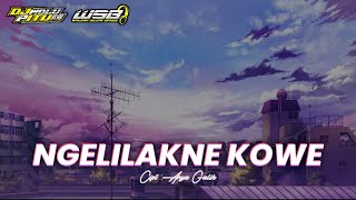 Download lagu DJ NGELILAKNE KOWE - ARYA GALIH || DJ SLOW BASS 2022 mp3