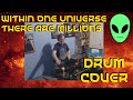 Within One Universe There Are Millions - Man or Astro-Man? (Drum Cover)