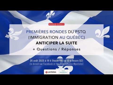 Premières rondes du PSTQ  (Québec) - Anticiper la suite