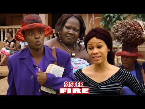 Sister Fire Season 3 - Chioma Chukwuka 2017 Latest Nigerian Nollywood Movie