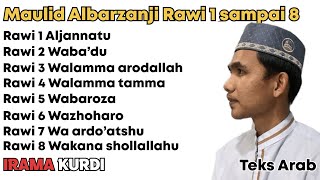 Download lagu Irama Kurdi ‼️ Maulid Albarzanji Rawi 1 sampai 8 beserta teks Arab mp3