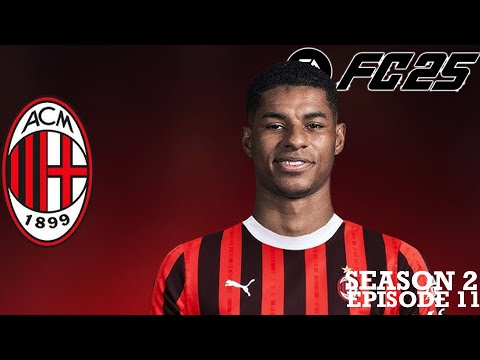 ANOTHER MARQUE SIGNING!!! EAFC 25 AC Milan Career Mode SEASON 2 EPISODE 11