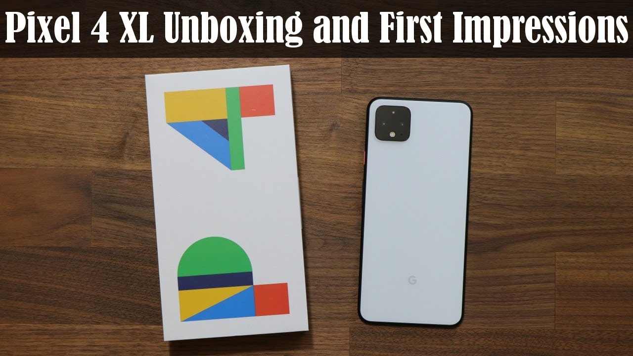 Google Pixel 4 XL Unboxing and First Impressions!