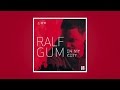 Ralf Gum - Official Albumplayer - In My City 