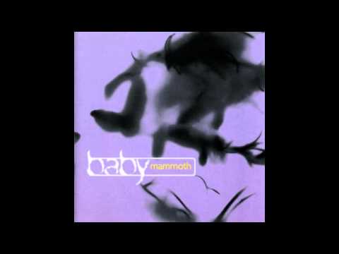 Baby Mammoth - Mysterious Muses