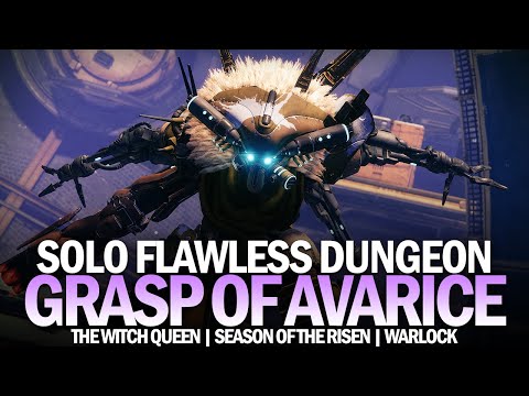 Solo Flawless Grasp of Avarice Dungeon in The Witch Queen (Warlock) [Destiny 2]