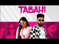Tabahi - Candy Sheoran - Yachi - New Haryanvi Songs Haryanavi 2023