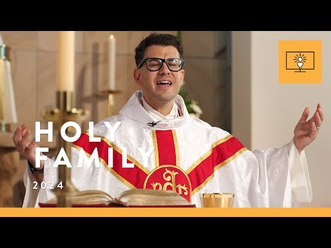 MASS FOR YOU AT HOME with Fr Rob Galea – The Holy Family of Jesus, Mary, and Joseph [Yr C]