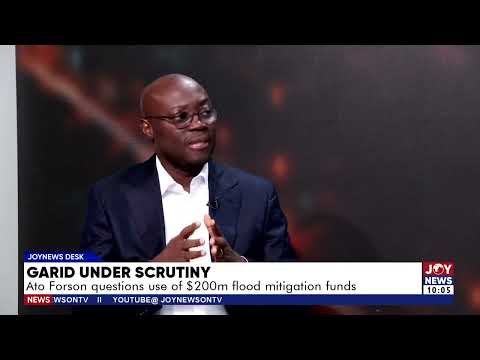GARID Under Scrutiny: Ato Forson questions use of $200 million flood mitigation funds