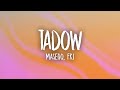 Masego FKJ Tadow Lyrics