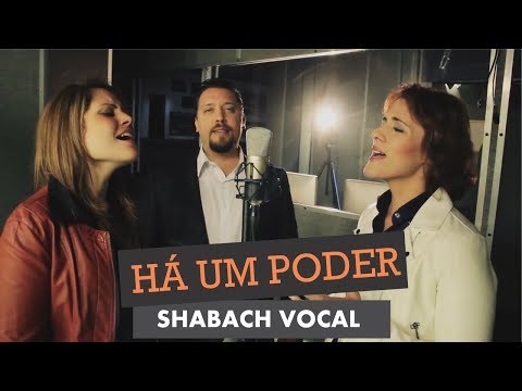 Há um Poder - SHABACH VOCAL (Clipe Oficial)