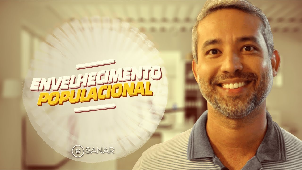 Envelhecimento Populacional - Prof. Maurício Brasil