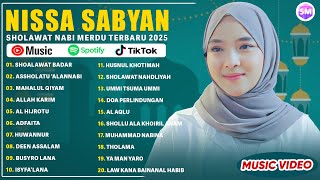 Download lagu SHOLAWAT BADAR - NISSA SABYAN FULL ALBUM SHOLAWAT TERBARU 2025 | SHOLAWAT NABI MERDU TERPOPULER 2025 mp3