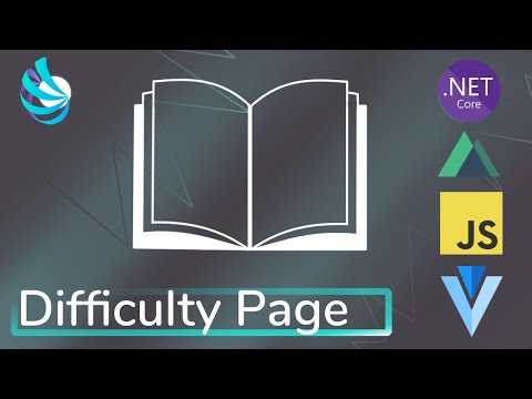 ASP.NET Core, Nuxtjs, Vuejs, Vuetify - Difficulty Page - Tricking Library Ep14