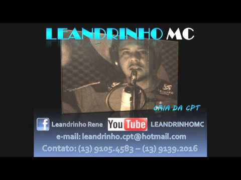 LEANDRINHO MC   QUANDO NOIS SE TROMBA DJ GABRIEL