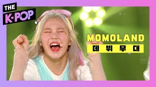 [The Debut Stage] MOMOLAND, Welcome to MOMOLAND + JJan! Koong! Kwang!