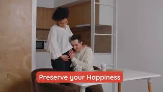 Preserve your happiness