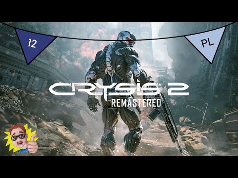 Crysis 2 Remastered PL | Za drugim podejściem 👍😁 | CSB | odc.12