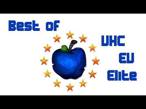 Best of UHC EU Elite