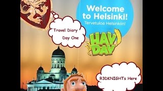 Hay Day - Travel Diary Helsinki, Finland - Day 1